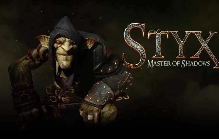 Styx Master of Shadows ha una data duscita  ecco il video gameplay