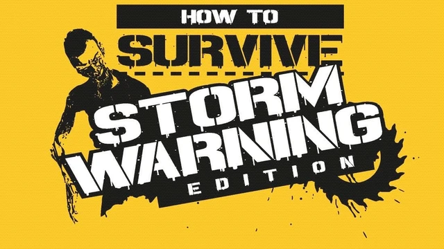 Un trailer per How To Survive: Storm Warning Edition