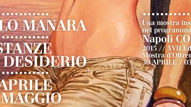 Le Stanze del Desiderio di Manara in mostra a Napoli al COMICON e al Pan