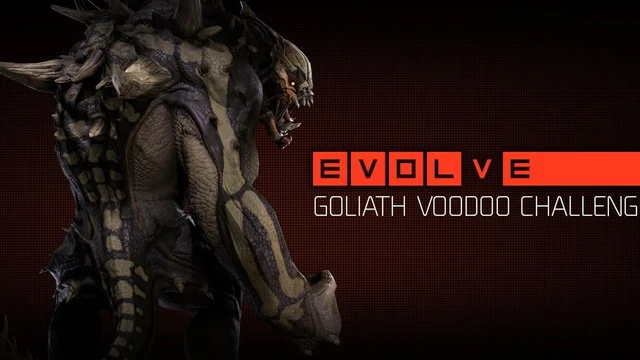 Goliath Voodoo Challenge per Evolve