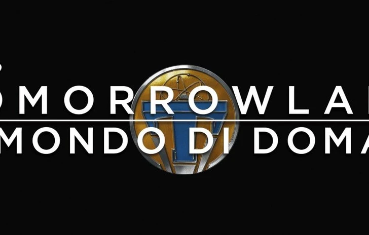 Un nuovo trailer italiano per Tomorrowland  Il Mondo di Domani