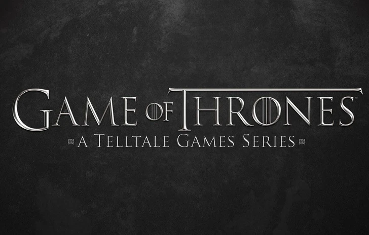 La serie Game of Thrones di TellTale arriverà in versione retail