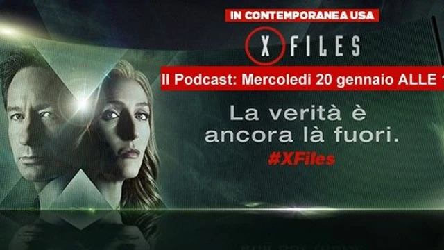 Tutto X-Files in un podcast!