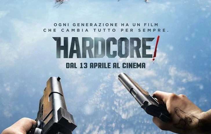 Ecco il poster italiano per il film Hardcore