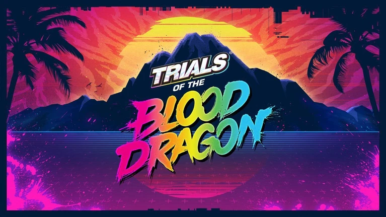 Annunciata luscita di Trials of the Blood Dragon