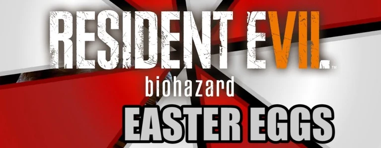 Tutti gli easter eggs di Resident Evil 7