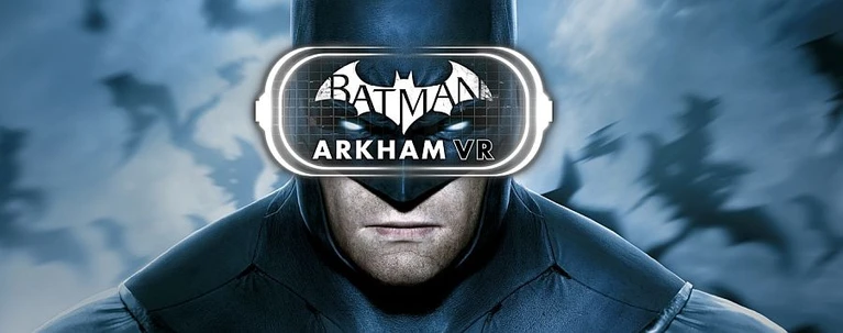 Batman Arkham VR arriva su Oculus e HTC Vive