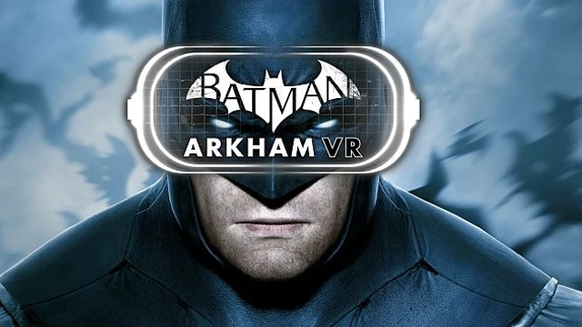 Batman Arkham VR arriva su Oculus e HTC Vive