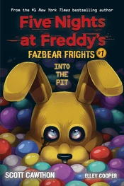 Five Nights at Freddys Into the Pit