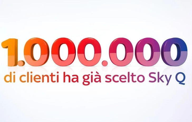 Un milione di Sky Q in Italia