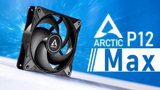 Arctic P12 Max - Tutta l'aria che occorre