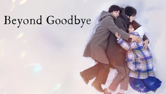 Beyond Goodbyejpg