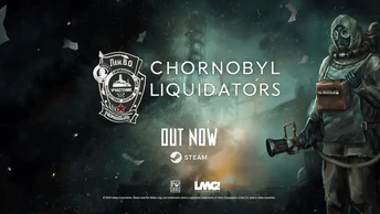 Chornobyl Liquidators  Launch Trailerpng