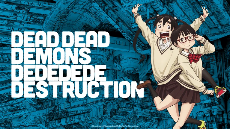 Dead Dead Demons DeDeDeDe Destruction arriva su Crunchyroll