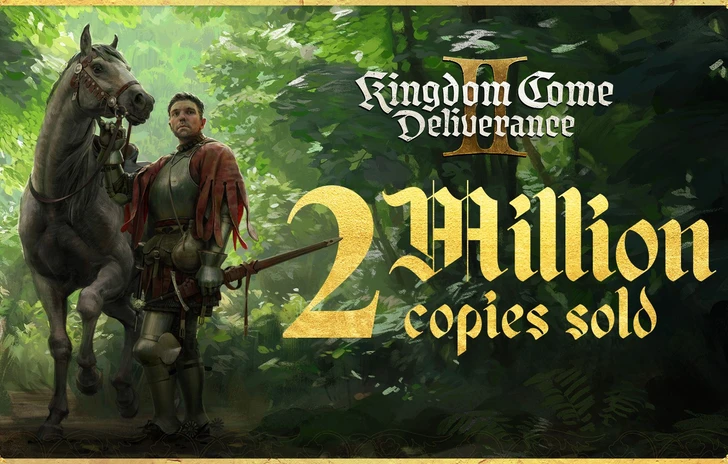 Kingdom Come Deliverance II non si ferma 2 milioni di copie