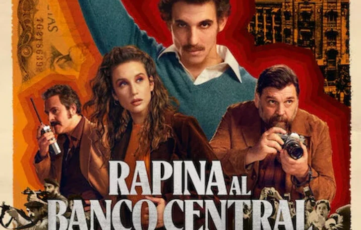 Rapina al Banco Central la storia vera e la miniserie di Netflix