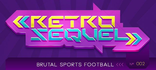 Retro Sequel: Brutal Sports Football