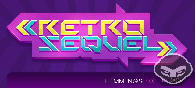 Retro Sequel: Lemmings