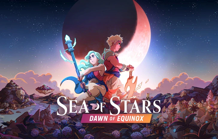 Sea of Stars laggiornamento Dawn of Equinox uscirà il 12 novembre