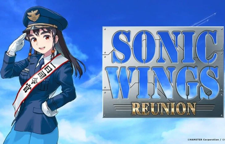 Annunciato Sonic Wings Reunion il ritorno di Aero Fighters dopo 27 anni