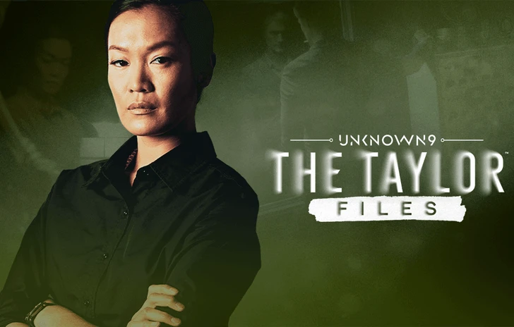 The Taylor Files la serie web di Unknown 9