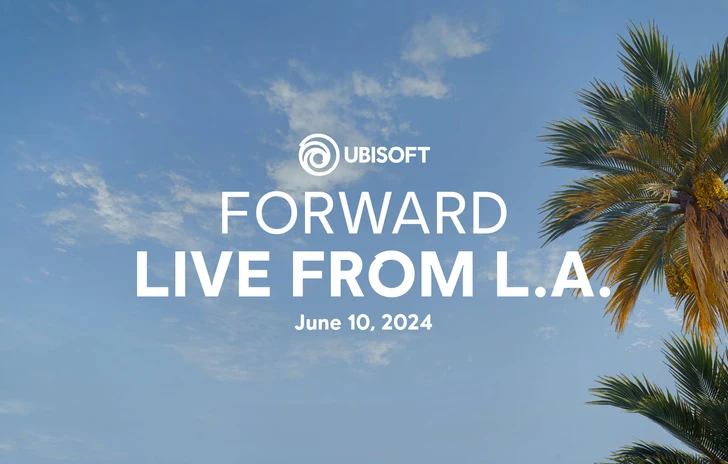 Ubisoft Forward siamo in Diretta Stasera