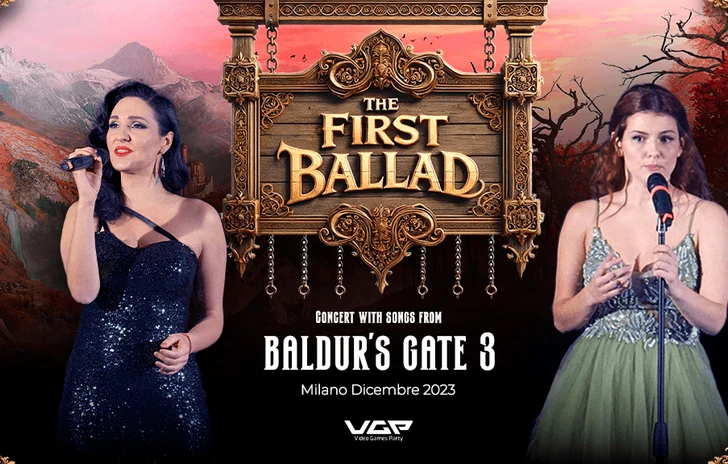 The First Ballad il primo concerto di Baldurs Gate 3 su VGP PLAY
