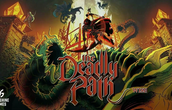 The Deadly Path Anteprima dal Playtest