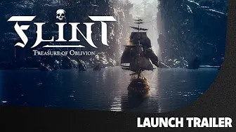 Flint Treasure of Oblivion  Launch Trailer