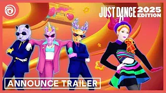 Just Dance 2025 Edition  Announce Trailer