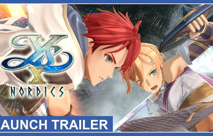 Ys X Nordics  il trailer di lancio