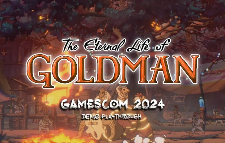 The Eternal Life of Goldman  il trailer con 8 minuti di gameplay