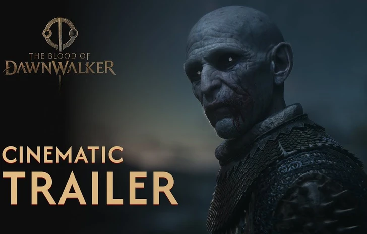 The Blood of Dawnwalker  Trailer cinematografico e teaser gameplay