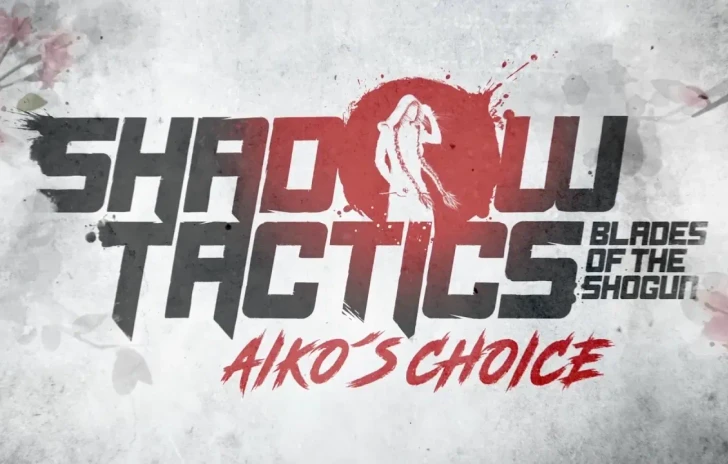 Shadow Tactics Blades of the Shogun  Aikos Choice lo strategico arriva su PS5 e Series XS