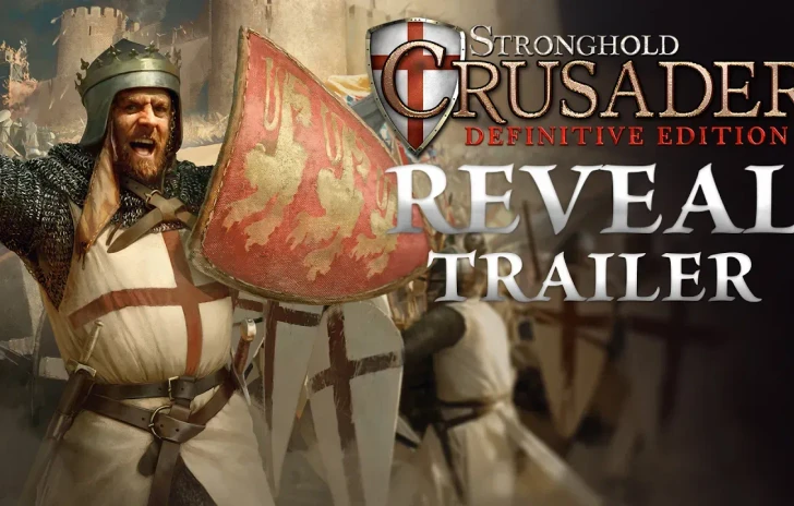 Stronghold Crusader Definitive Edition  il trailer di annuncio