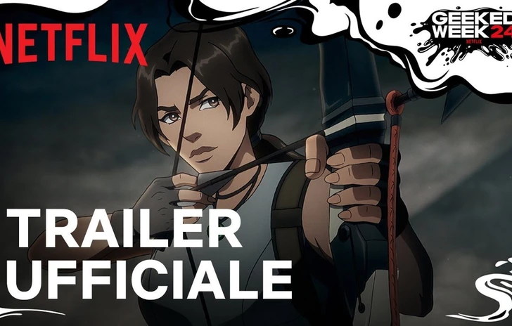 Tomb Raider La Leggenda di Lara Croft  Trailer ufficiale  Netflix Italia