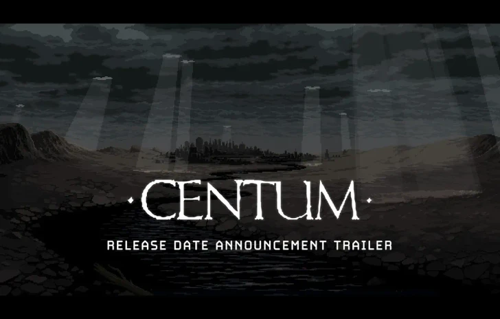 Centum  Release Date Trailer