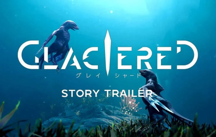 Glaciered nuovo trailer per lavventura subacquea di Playism