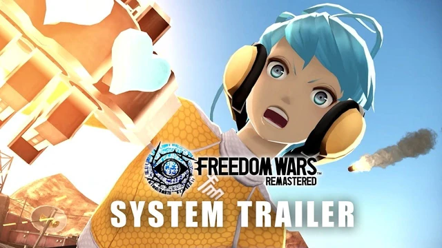 FREEDOM WARS REMASTERED  System Trailer