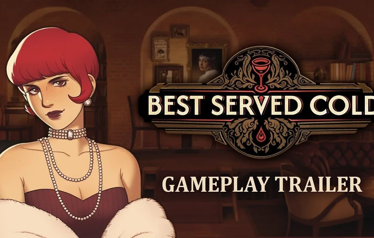 Best Served Cold  il trailer gameplay