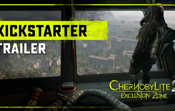 Chernobylite 2 Exclusion Zone  il trailer del lancio su Kickstarter