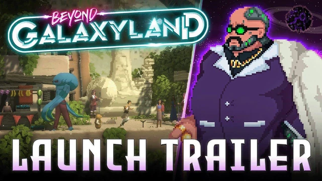 Beyond Galaxyland  il trailer di lancio