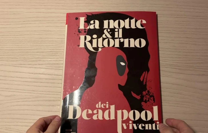 Speciale Deadpool 55 La Notte  il Ritorno dei Deadpool Viventi  leroe Marvel  Panini