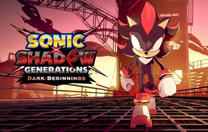 Sonic X Shadow Generations il teaser del prologo Dark Beginnings