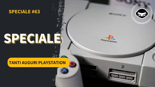 Tanti auguri Playstation 30 anni di storia da celebrare insieme