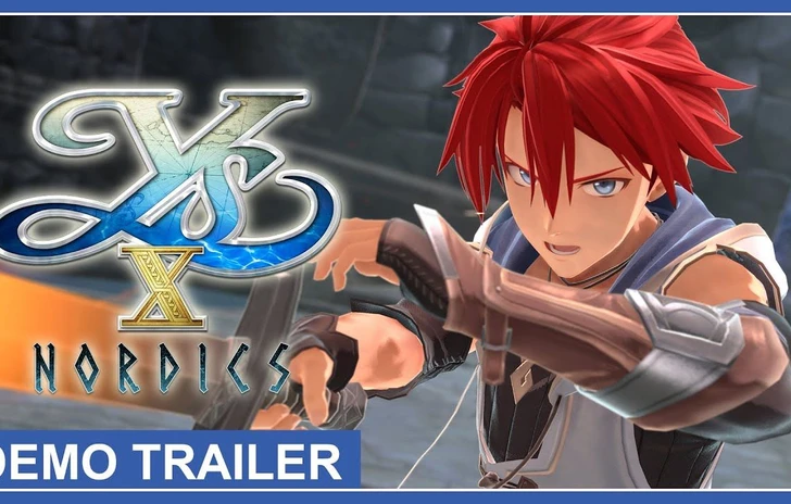 La demo di Ys X Nordics con il trailer