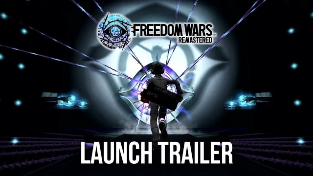 Freedom Wars Remastered  il trailer di lancio