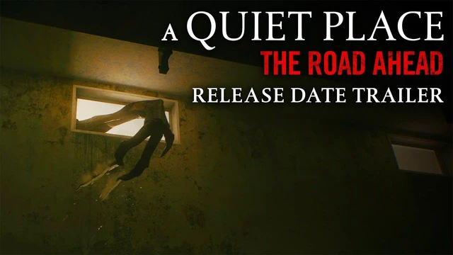 A Quiet Place The Road Ahead  Release Date Trailer