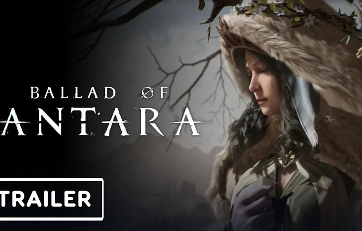 Ballad of Antara  Reveal Trailer