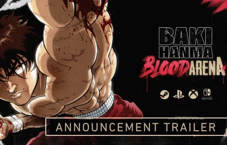 Baki Hanma Blood Arena  Announce Trailer